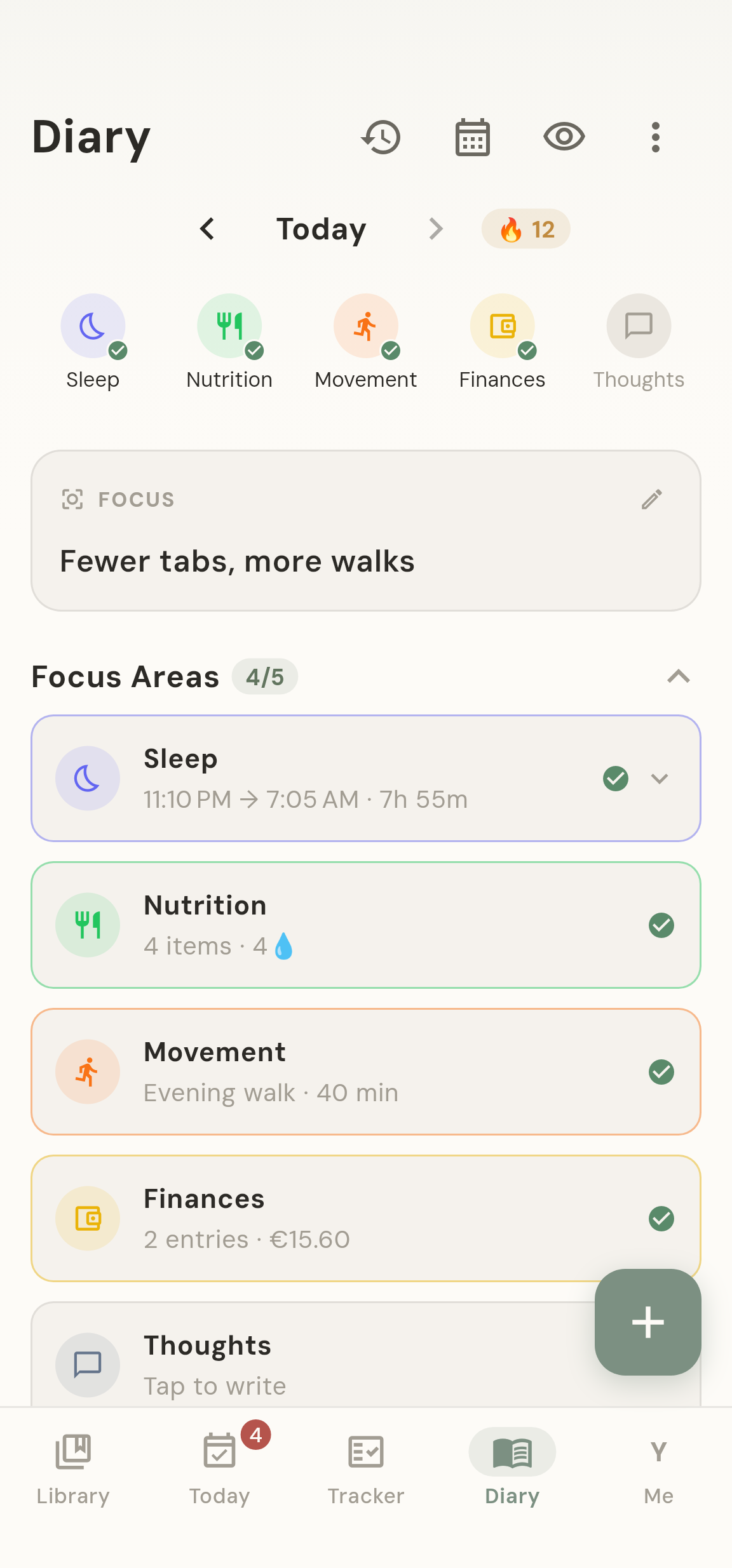 The Diary: a streak of twelve days, the focus for today, and sleep, nutrition, movement and finances filled in
